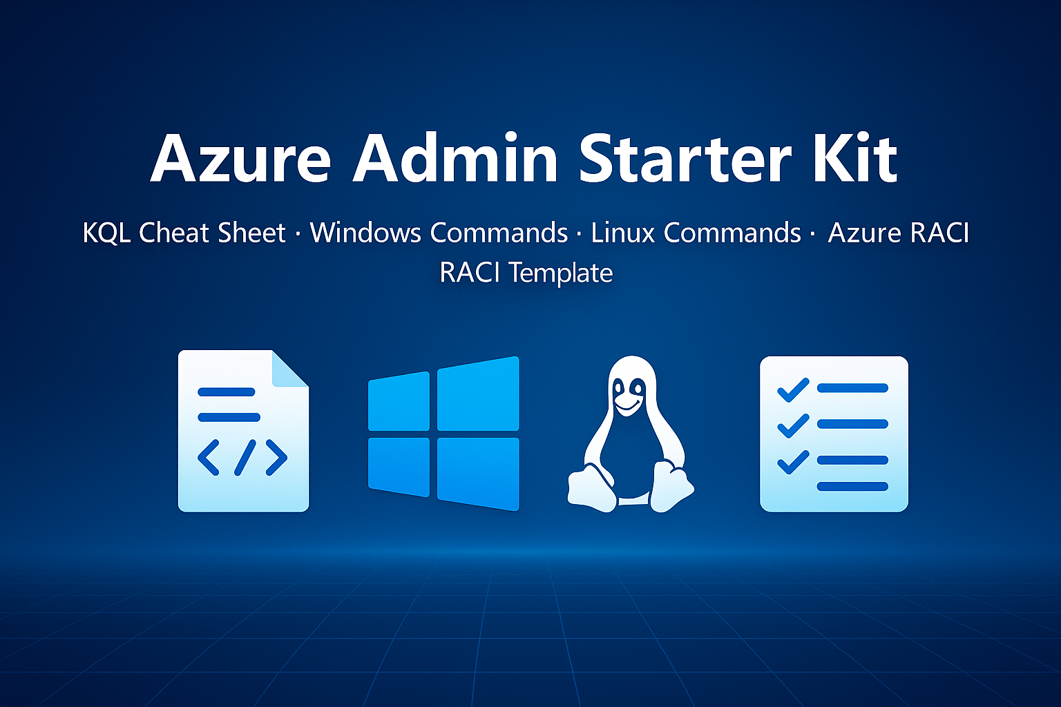 Azure Admin Starter Kit (Free Download)